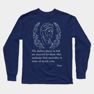 Dante Quote, The Divine Comedy, Inferno, Canto 3 Long Sleeve T-Shirt